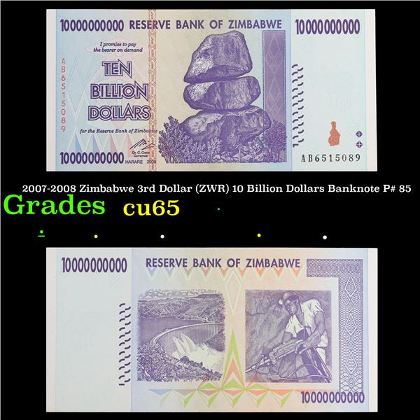 2007-2008 Zimbabwe 3rd Dollar (ZWR) 10 Billion Dollars Banknote P# 85 Grades Gem CU