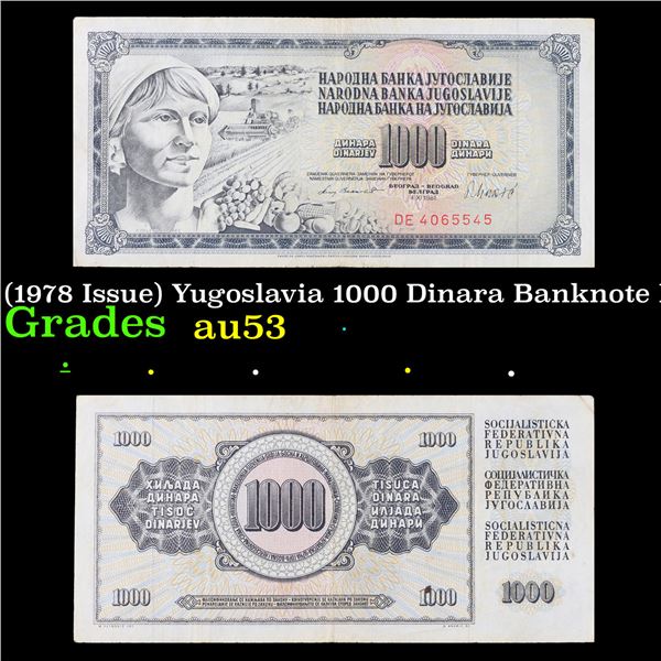 1981 (1978 Issue) Yugoslavia 1000 Dinara Banknote P# 92d Grades Select AU