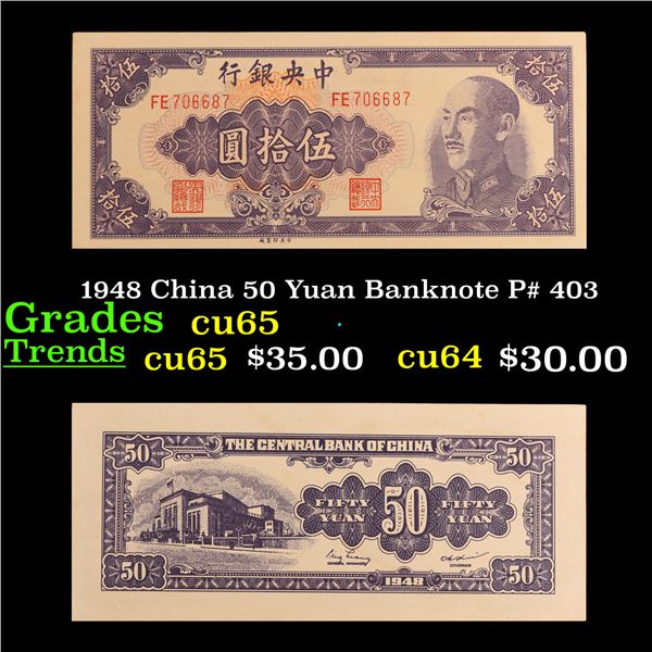 1948 China 50 Yuan Banknote P# 403 Grades Gem CU