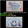 Image 1 : 1908 Germany 100 Marks Note P# 33A Grades Choice AU/BU Slider