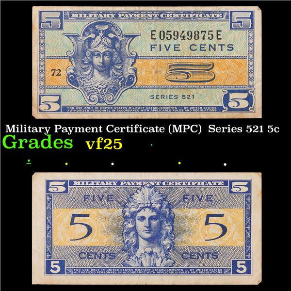 Military Payment Certificate (MPC)  Series 521 5c Grades vf+