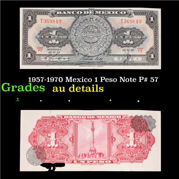 1957-1970 Mexico 1 Peso Note P# 57 Grades AU Details