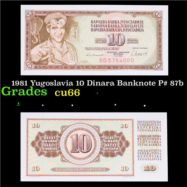 1981 Yugoslavia 10 Dinara Banknote P# 87b Grades Gem+ CU
