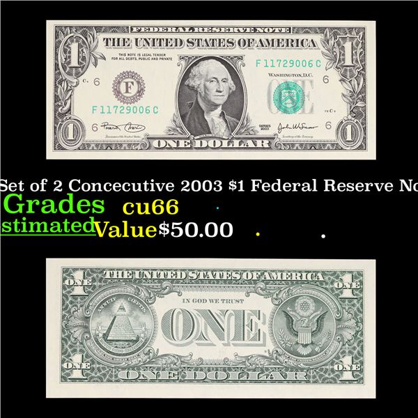 Set of 2 Concecutive 2003 $1 Federal Reserve Note Grades Gem+ CU