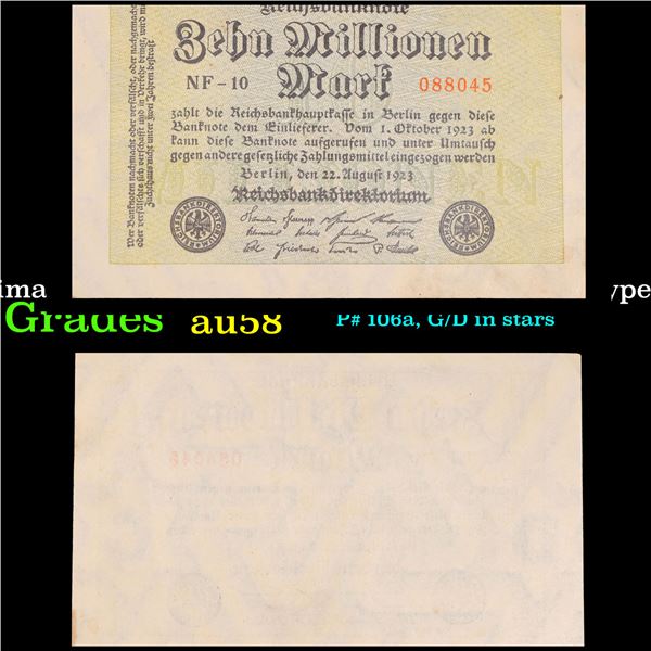1923 Germany Weimar Republic 10 Million Marks Post-WWI Hyperinflation Banknote Grades Choice AU/BU S