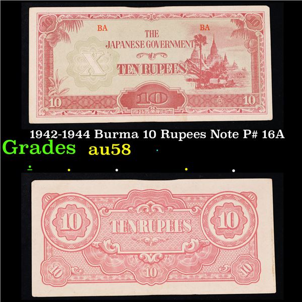 1942-1944 Burma 10 Rupees Note P# 16A Grades Choice AU/BU Slider