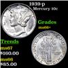Image 1 : 1939-p Mercury Dime 10c Grades GEM++ Unc