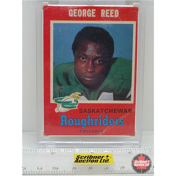 George Reed : CFL : Saskatchewan Roughriders (Hard Shell Case Sleeve)