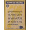Image 2 : 1982 TOPPS Franco Harris IA (HOF)
