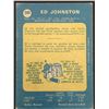 Image 2 : 1969-70 O-PEE-CHEE Ed Johnston