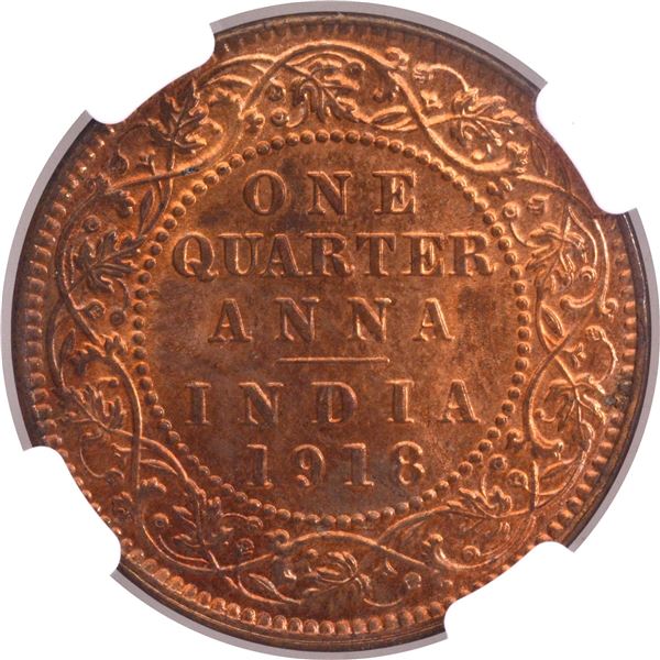 Very Rare Graded NGC MS 66 RB Bronze 1918 of One Quarter Anna Coin of King George V of Calcutta Mint