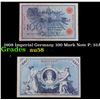 Image 1 : 1908 Imperial Germany 100 Mark Note P: 33A Grades Choice AU/BU Slider