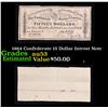 Image 1 : 1864 Confederate 15 Dollar Intrest Note Grades Select AU