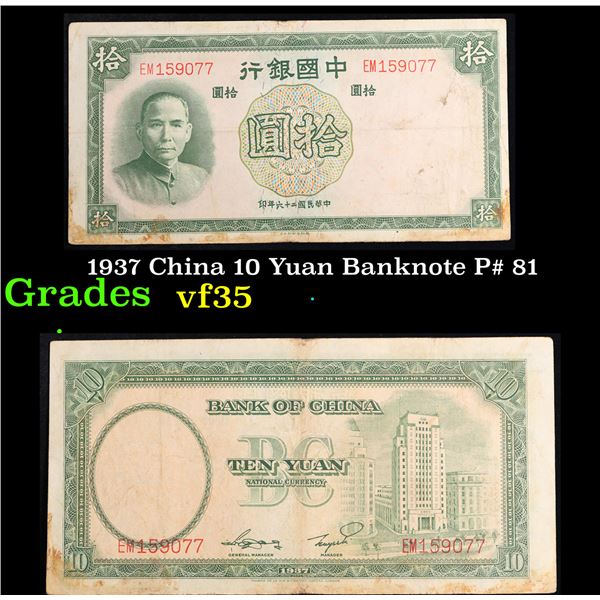 1937 China 10 Yuan Banknote P# 81 Grades vf++