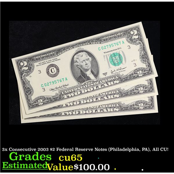 3x Consecutive 2003 $2 Federal Reserve Notes (Philadelphia, PA), All CU! Grades Gem CU