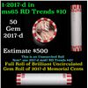 Image 1 : Shotgun Lincoln 1c roll, 2017-d 50 pcs Steel-Strong Wrapper.