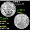 Image 1 : 1904-p Morgan Dollar $1 Grades Select+ Unc