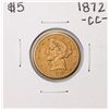 Image 1 : 1872-CC $5 Liberty Head Half Eagle Gold Coin