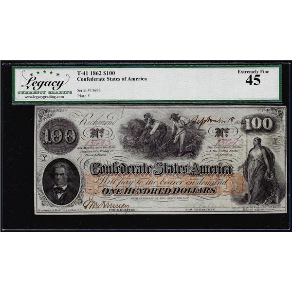 1862 $100 Confederate States of America Note T-41 Legacy Extremely Fine 45