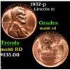 Image 1 : 1957-p Lincoln Cent 1c Grades GEM+ Unc RD