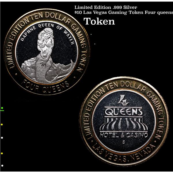 Limited Edition .999 Silver $10 Las Vegas Gaming Token Four queens