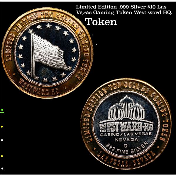 Limited Edition .999 Silver $10 Las Vegas Gaming Token West word HQ.