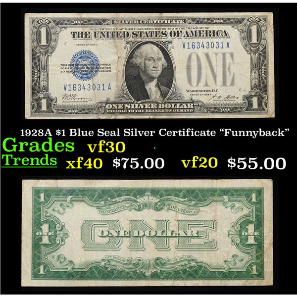1928A $1 Blue Seal Silver Certificate "Funnyback" Grades vf++
