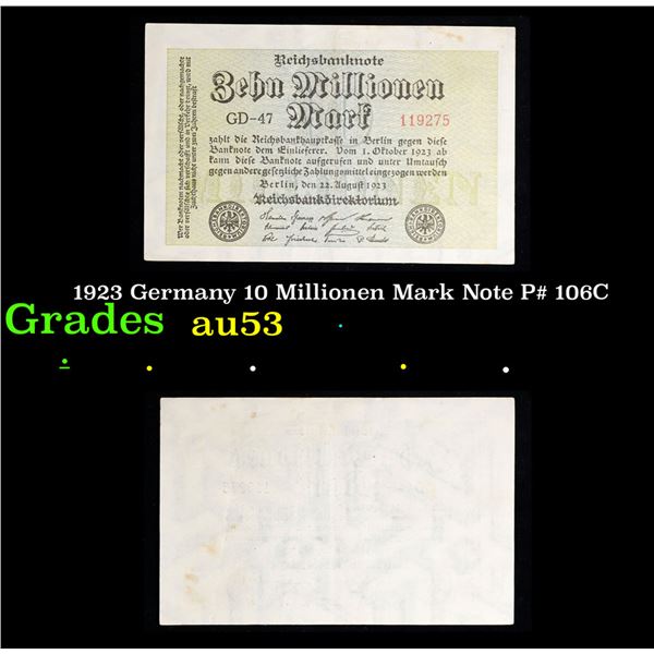 1923 Germany 10 Millionen Mark Note P# 106C Grades Select AU