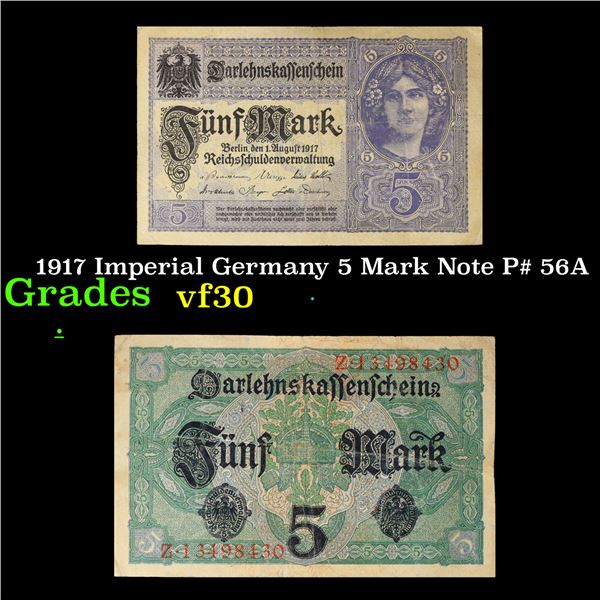 1917 Imperial Germany 5 Mark Note P# 56A Grades vf++