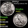 Image 1 : 1944-p Walking Liberty Half Dollar 50c Grades GEM+ Unc