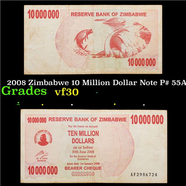 2008 Zimbabwe 10 Million Dollar Note P# 55A Grades vf++