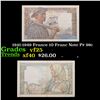Image 1 : 1941-1949 France 10 Franc Note P# 99c Grades vf+