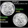 Image 1 : 1945-p Walking Liberty Half Dollar 50c Grades GEM Unc