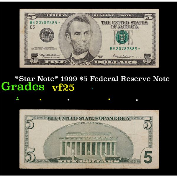 *Star Note* 1999 $5 Federal Reserve Note Grades vf+