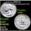 Image 1 : 1952-p Washington Quarter 25c Grades GEM++ Unc