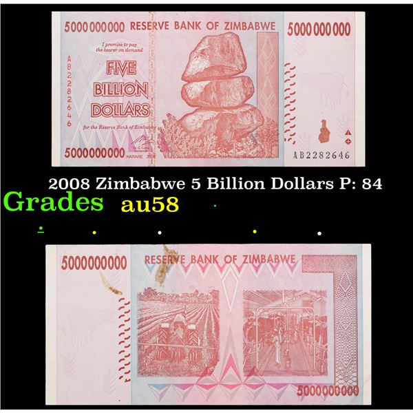 2008 Zimbabwe 5 Billion Dollars P: 84 Grades Choice AU/BU Slider