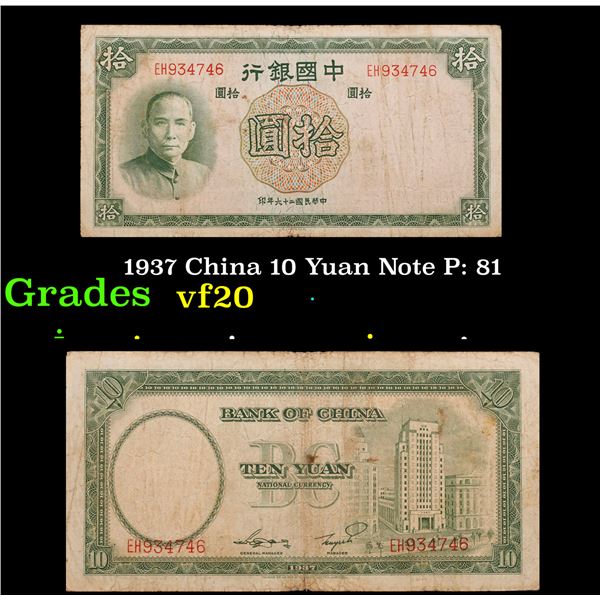 1937 China 10 Yuan Note P: 81 Grades vf, very fine