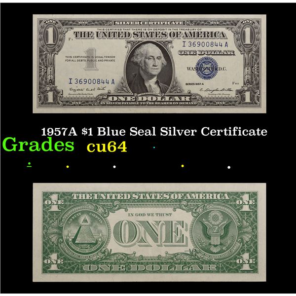 1957A $1 Blue Seal Silver Certificate Grades Choice CU