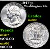 Image 1 : 1947-p Washington Quarter 25c Grades GEM++ Unc