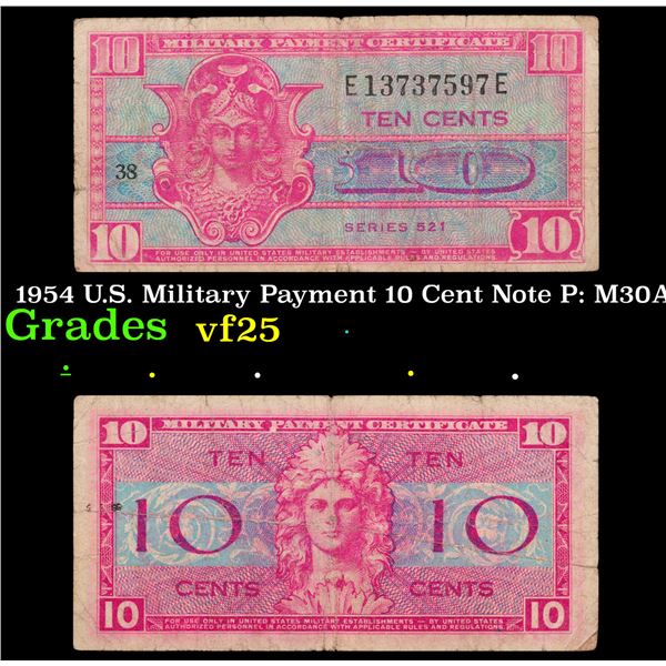 1954 U.S. Military Payment 10 Cent Note P: M30A Grades vf+