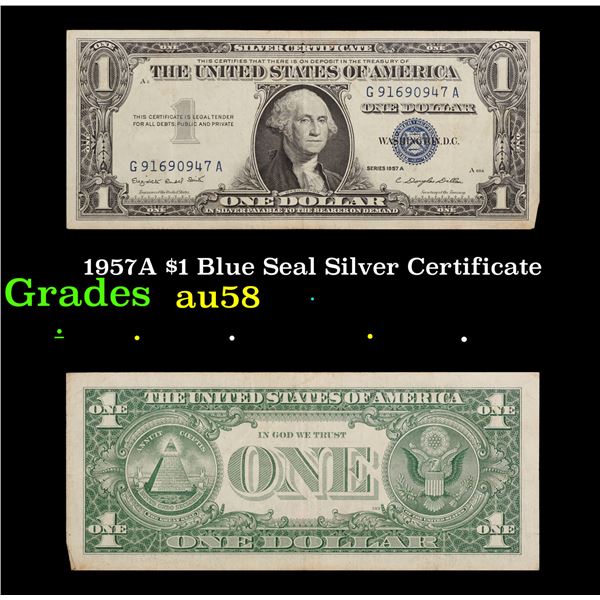 1957A $1 Blue Seal Silver Certificate Grades Choice AU/BU Slider