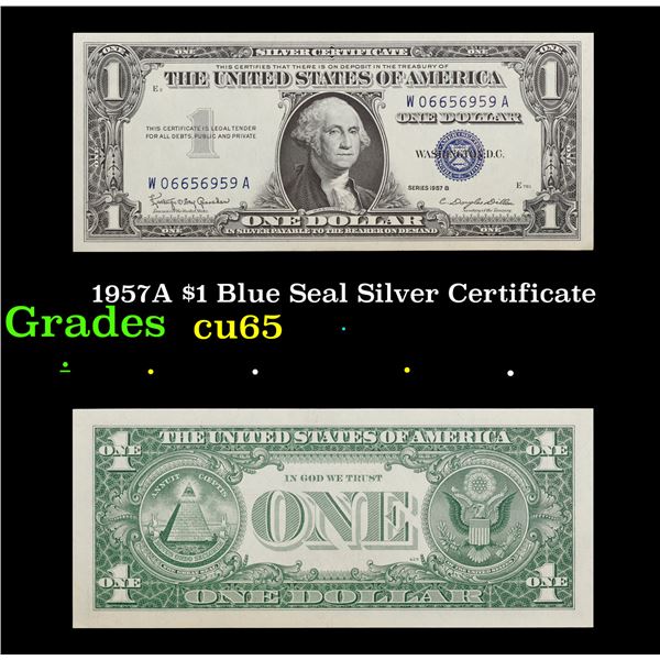 1957A $1 Blue Seal Silver Certificate Grades Gem CU