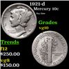Image 1 : 1921-d Mercury Dime 10c Grades vg+