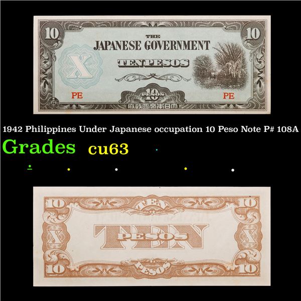 1942 Philippines Under Japanese occupation 10 Peso Note P# 108A Grades Select CU