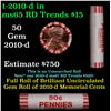 Image 1 : Shotgun Lincoln 1c roll, 2010-d 50 pcs String & Son Wrapper.