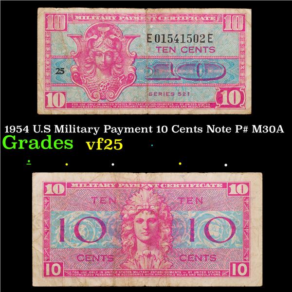 1954 U.S Military Payment 10 Cents Note P# M30A Grades vf+