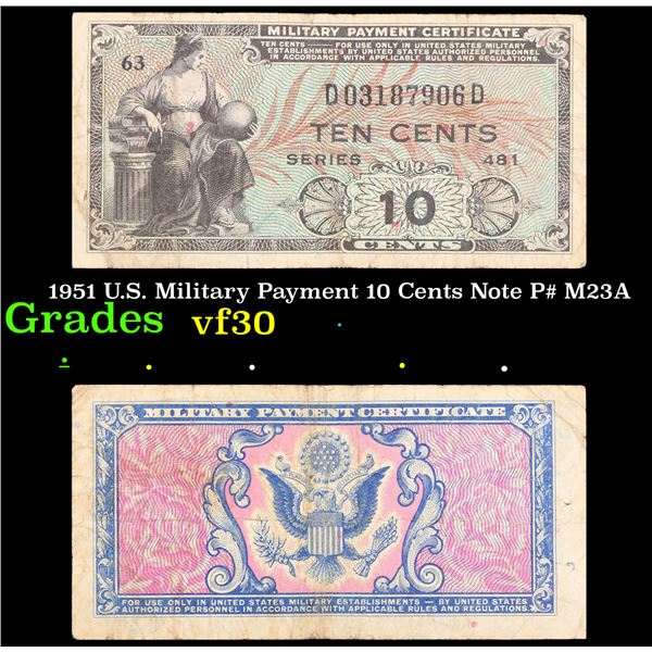 1951 U.S. Military Payment 10 Cents Note P# M23A Grades vf++