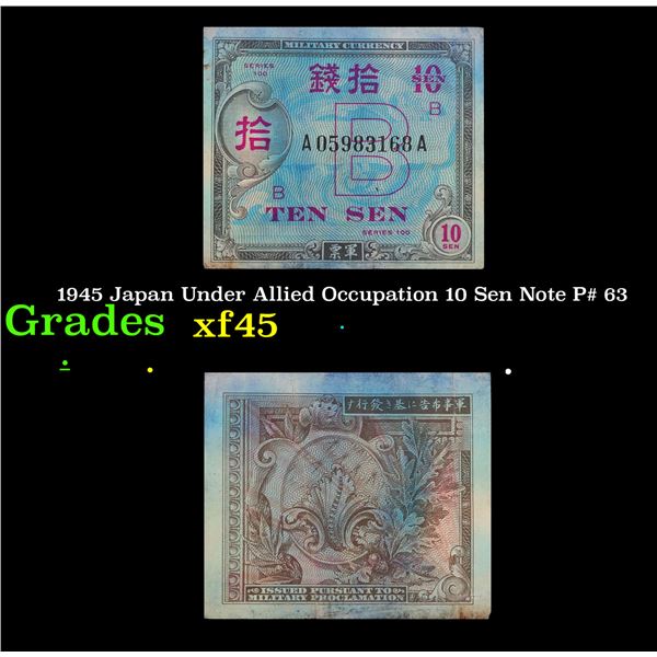 1945 Japan Under Allied Occupation 10 Sen Note P# 63 Grades xf+
