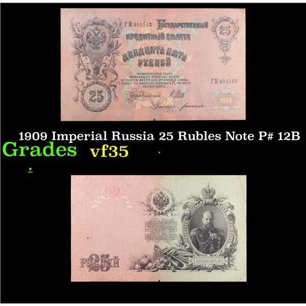 1909 Imperial Russia 25 Rubles Note P# 12B Grades vf++