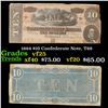 Image 1 : 1864 $10 Confederate Note, T68 Grades vf+
